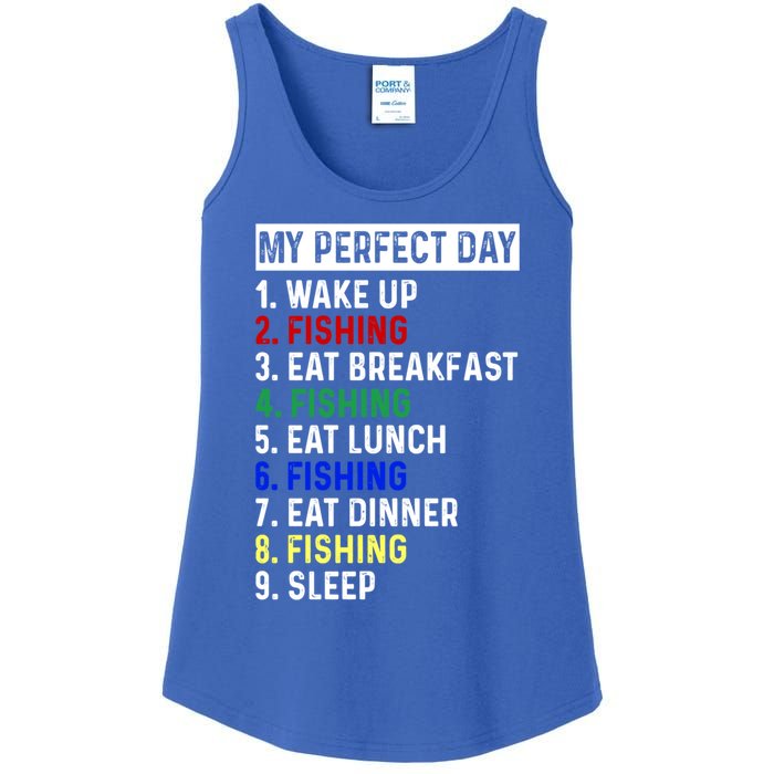 My Perfect Day Fishing Funny Fishing Meaningful Gift Ladies Essential Tank