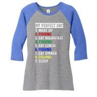 My Perfect Day Fishing Funny Fishing Meaningful Gift Women's Tri-Blend 3/4-Sleeve Raglan Shirt