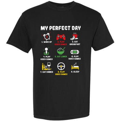 My Perfect Day Gamer Cool Gamer Video Game Garment-Dyed Heavyweight T-Shirt