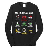 My Perfect Day Gamer Cool Gamer Video Game Long Sleeve Shirt