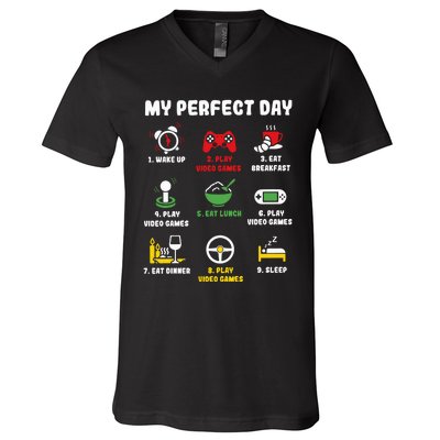 My Perfect Day Gamer Cool Gamer Video Game V-Neck T-Shirt