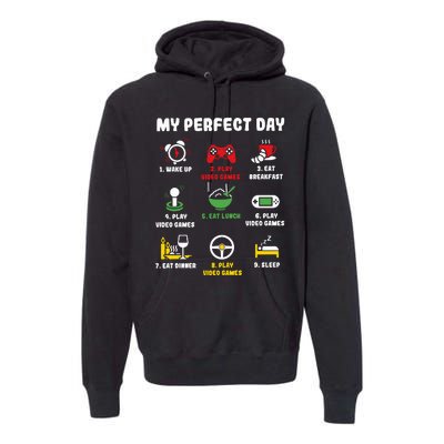 My Perfect Day Gamer Cool Gamer Video Game Premium Hoodie