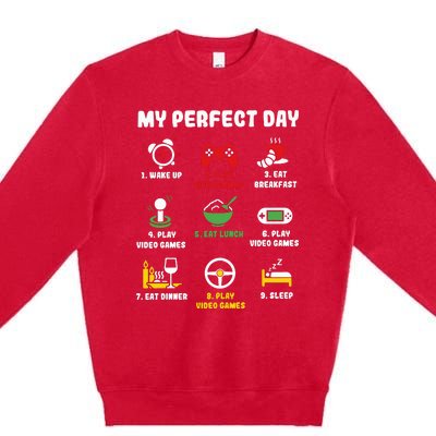 My Perfect Day Gamer Cool Gamer Video Game Premium Crewneck Sweatshirt