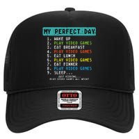 My Perfect Day Play Video Games Funny Gamer High Crown Mesh Back Trucker Hat