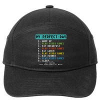 My Perfect Day Play Video Games Funny Gamer 7-Panel Snapback Hat