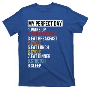 My Perfect Day For Bike Lover And Cyclist Funny Gift T-Shirt