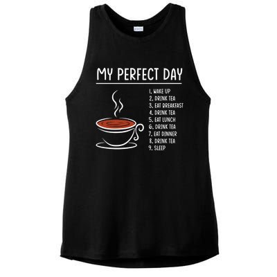 My Perfect Day Tea Cute Gift Ladies PosiCharge Tri-Blend Wicking Tank