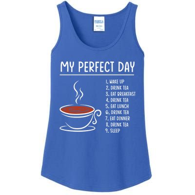 My Perfect Day Tea Cute Gift Ladies Essential Tank