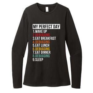 My Perfect Day For Coders And Programmers Gift Womens CVC Long Sleeve Shirt