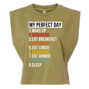 My Perfect Day For Coders And Programmers Gift Garment-Dyed Women's Muscle Tee