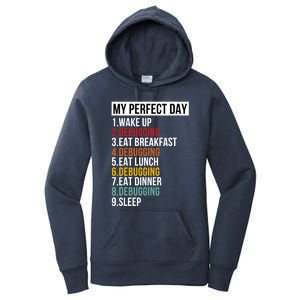 My Perfect Day For Coders And Programmers Gift Women's Pullover Hoodie