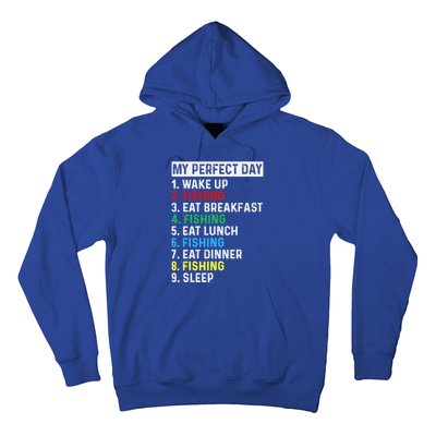 My Perfect Day Fishing Tee Gift Hoodie