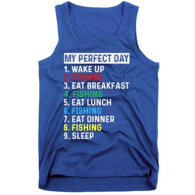 My Perfect Day Fishing Tee Gift Tank Top