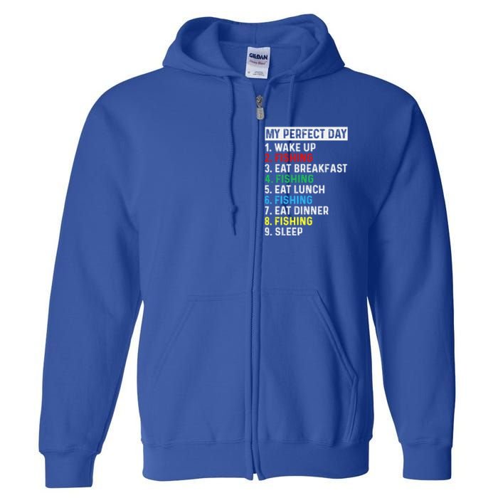 My Perfect Day Fishing Tee Gift Full Zip Hoodie