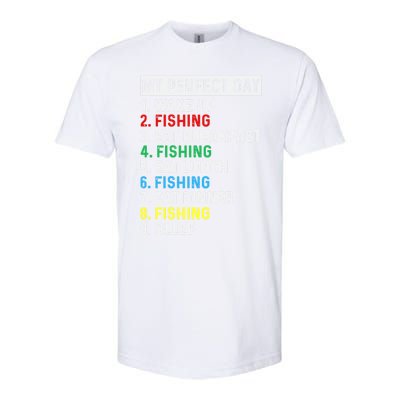 My Perfect Day Fishing Tee Gift Softstyle CVC T-Shirt