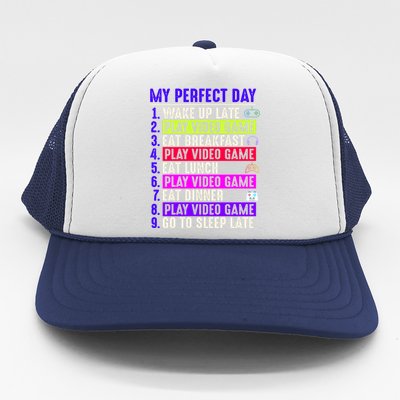 My Perfect Day Gamer Gift Trucker Hat