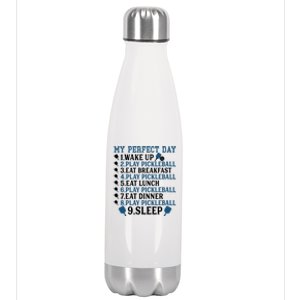 My Perfect Day Pickleball Funny Cool Gift Stainless Steel Insulated Water Bottle