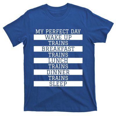 'My Perfect Day' Trains Gift Funny Locomotive Train Lover Gift T-Shirt