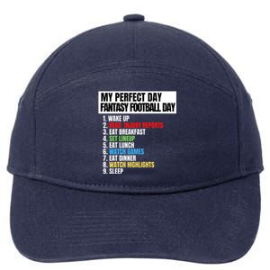 My Perfect Day Fantasy Football, Funny Fantasy Football 7-Panel Snapback Hat