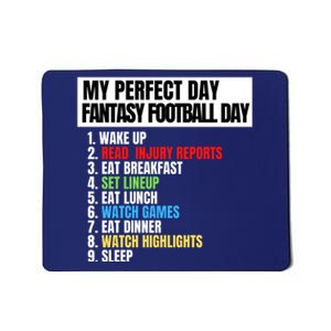 My Perfect Day Fantasy Football, Funny Fantasy Football Mousepad