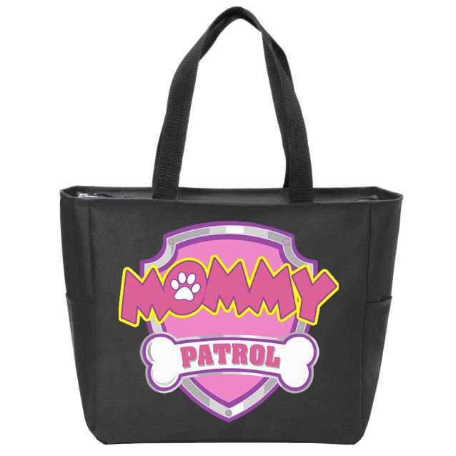 Mom Patrol Dog Mom Dad Zip Tote Bag