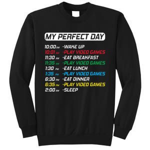 My Perfect Day Video Games Funny Gamer Sweatshirt