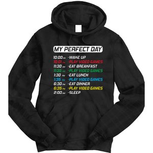 My Perfect Day Video Games Funny Gamer Tie Dye Hoodie