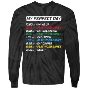 My Perfect Day Video Games Funny Gamer Tie-Dye Long Sleeve Shirt