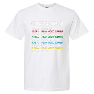 My Perfect Day Video Games Funny Gamer Garment-Dyed Heavyweight T-Shirt