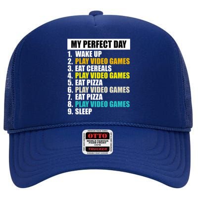 My Perfect Day Play Video Games Eat Pizza Cool Gamer Gaming Gift High Crown Mesh Back Trucker Hat