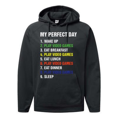 My Perfect Day Gaming Video Gamer Gifts Performance Fleece Hoodie