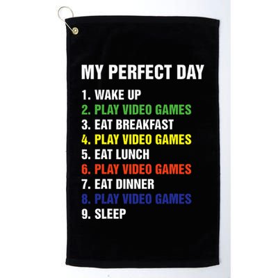 My Perfect Day Gaming Video Gamer Gifts Golf Towel