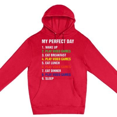 My Perfect Day Gaming Video Gamer Gifts Premium Pullover Hoodie