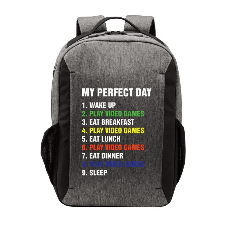 My Perfect Day Gaming Video Gamer Gifts Vector Backpack
