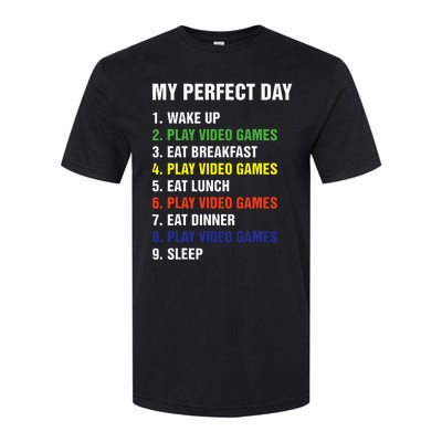 My Perfect Day Gaming Video Gamer Gifts Softstyle CVC T-Shirt