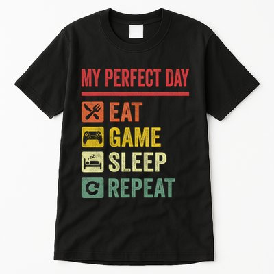 My Perfect Day Video Games Funny Cool Gamer Tee Gift Tall T-Shirt