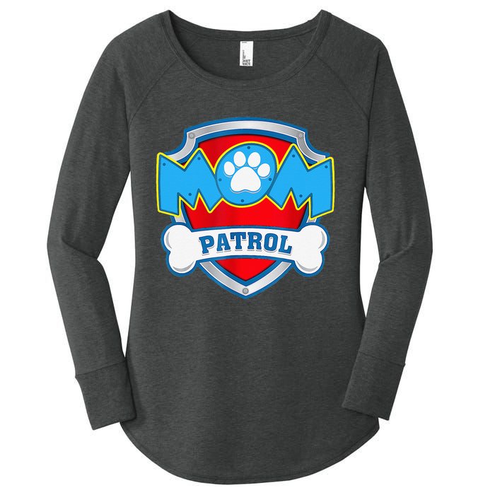 Mom Patrol Dog Mom Dad Funny Gift Birthday Party Women's Perfect Tri Tunic Long Sleeve Shirt