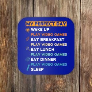 My Perfect Day Video Games For Gamers Gift Coaster