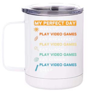 My Perfect Day Video Games For Gamers Gift 12 oz Stainless Steel Tumbler Cup