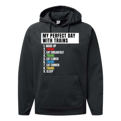 My Perfect Day Trains, Funny Locomotive & Railroad Lover Performance Fleece Hoodie