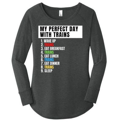 My Perfect Day Trains, Funny Locomotive & Railroad Lover Women's Perfect Tri Tunic Long Sleeve Shirt