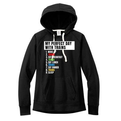 My Perfect Day Trains, Funny Locomotive & Railroad Lover Women's Fleece Hoodie