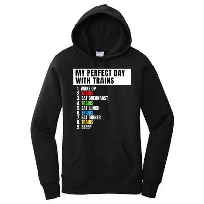 My Perfect Day Trains, Funny Locomotive & Railroad Lover Women's Pullover Hoodie