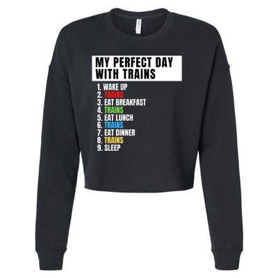 My Perfect Day Trains, Funny Locomotive & Railroad Lover Cropped Pullover Crew