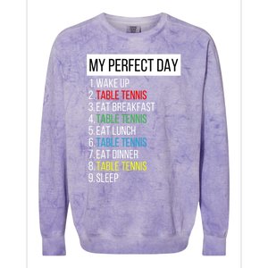 My Perfect Day Table Tennis Cute Gift Colorblast Crewneck Sweatshirt