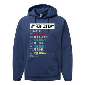 My Perfect Day Table Tennis Cute Gift Performance Fleece Hoodie