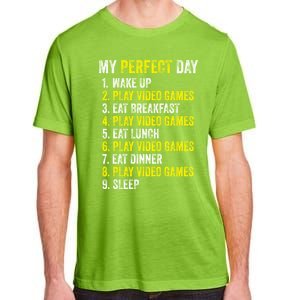 My Perfect Day Video Games Gamer Funny Cool Design Great Gift Adult ChromaSoft Performance T-Shirt