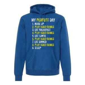 My Perfect Day Video Games Gamer Funny Cool Design Great Gift Premium Hoodie