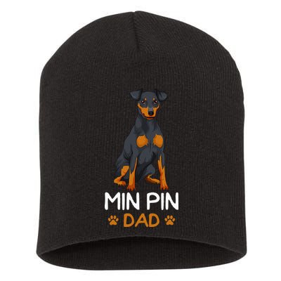 Min Pin Dad Miniature Pinscher Dog Father Father´s Day Short Acrylic Beanie