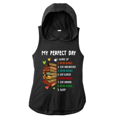 My Perfect Day Read Books Funny Reading Book Lover Gift Ladies PosiCharge Tri-Blend Wicking Draft Hoodie Tank